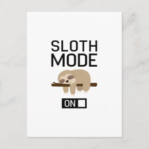 Sloth Mode On Postcard