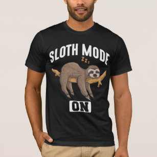 Sloth Mode On Slow Chill Lazy Relaxing Animal T-Shirt