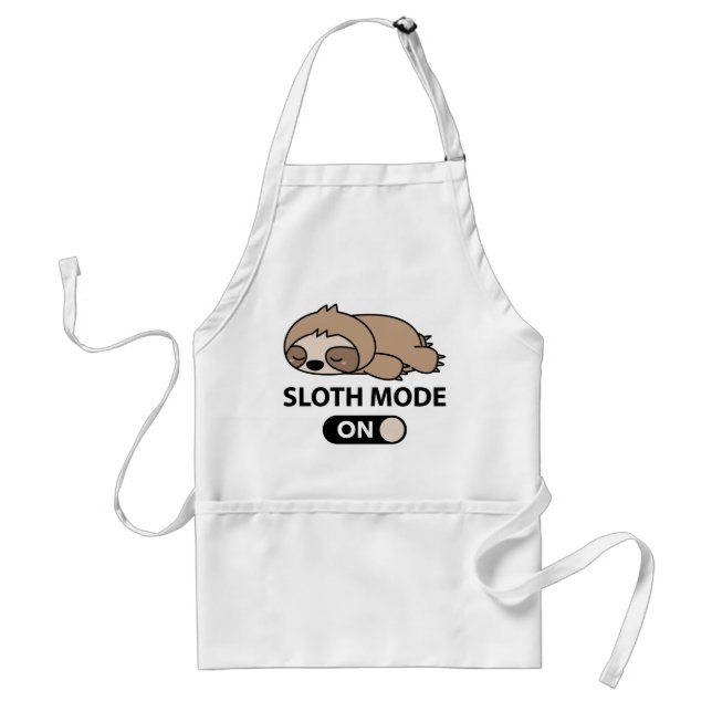 Sloth Mode On Standard Apron (Front)