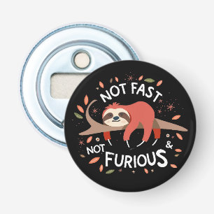 Sloth - Not Fast Not Furious Bottle Opener