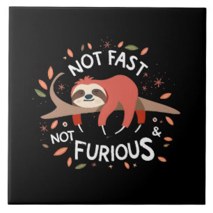 Sloth - Not Fast Not Furious Tile
