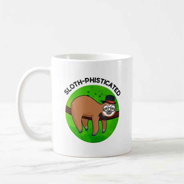 Sloth-phisticated Funny Animal Slot Pun   Coffee Mug (Left)