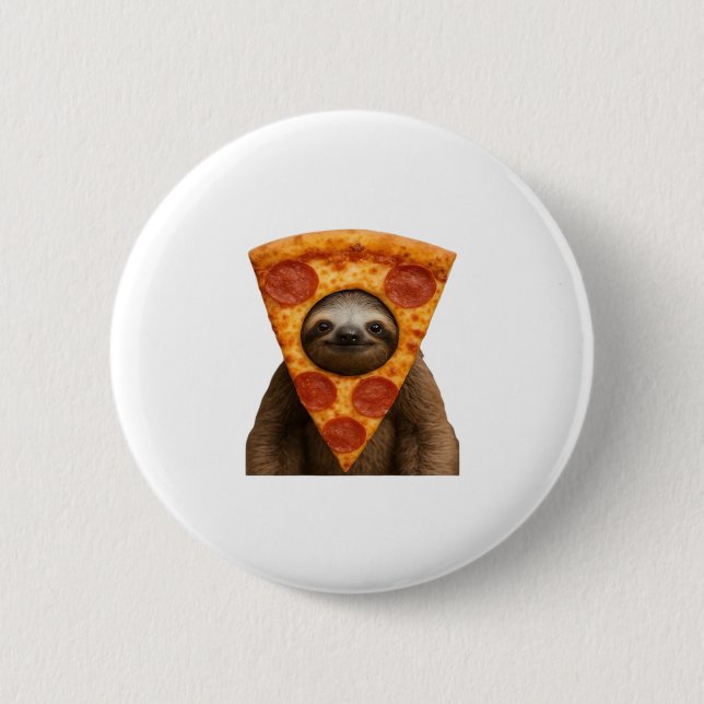Sloth pizza funny weird prank meme cute happy chri 6 cm round badge (Front)