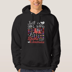 Sloth riding Pink Llama Just Girl Who Loves Sloths Hoodie