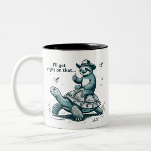 Sloth Riding Turtle Humor I'll Get Right On That Two-Tone Coffee Mug