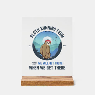 Sloth Running Shirt T-Shirt Acrylic Sign
