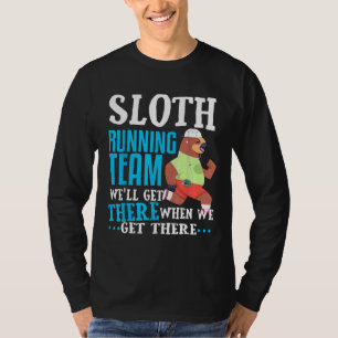 Sloth Running Team Funny Half Marathon 5k Runner F T-Shirt