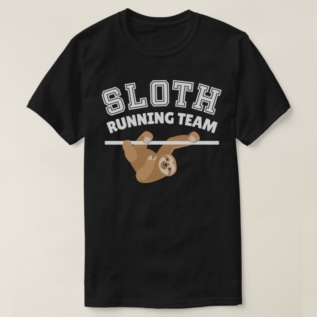Sloth Running Team Funny Sports Jogging Run Gift 2 T-Shirt (Design Front)