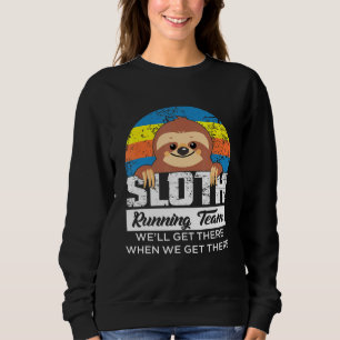 Sloth Running Team Runner Running Workout Sweatshirt