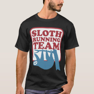 sloth running team T-Shirt