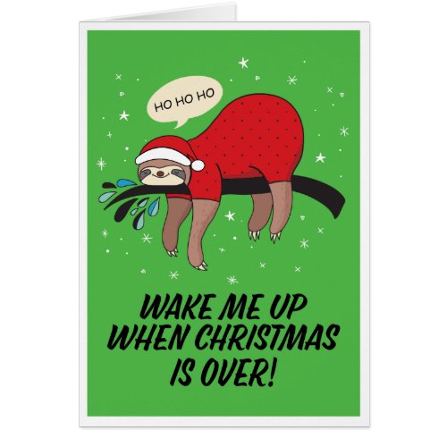Sloth Santa Anti-Christmas Card