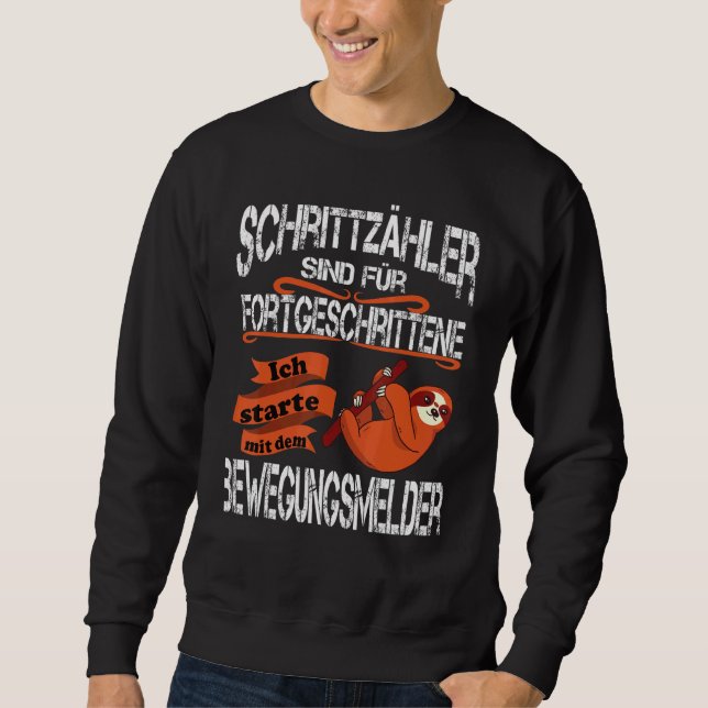 Sloth Saying Anti Running Humour Sweatshirt (Front)