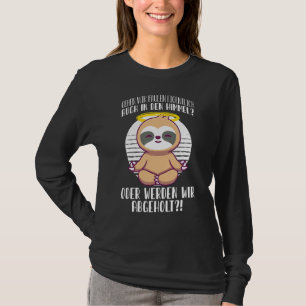 Sloth Saying Work Colleague Office Employee T-Shirt