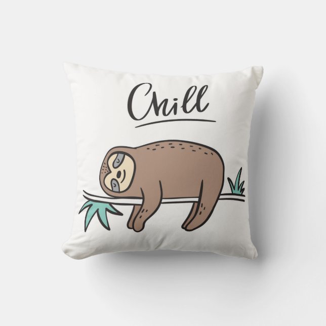 Sloth Says Chill Cushion (Front)