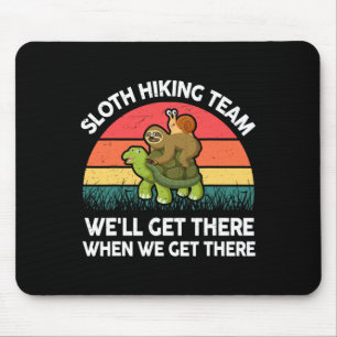 Sloth-shirt Funny Sloth Hiking Team Men Women Gift Mouse Mat