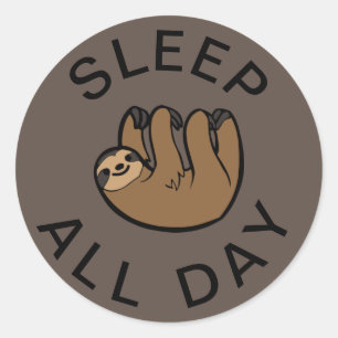 Sloth Sleep All Day Classic Round Sticker