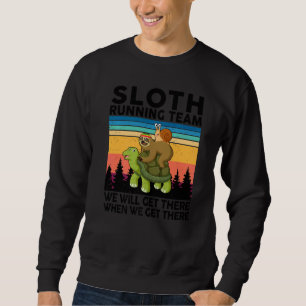 Sloth Sloth Running Team Runner 5k Full Marathon Sweatshirt