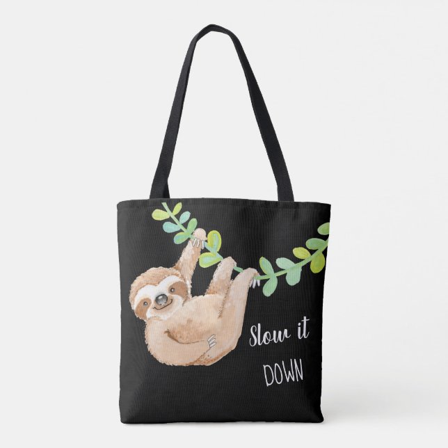 Sloth Slow It Down Black Bag (Back)
