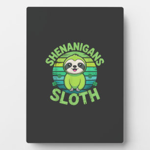 Sloth St Patricks Day Sloth Shenanigans Cute Anima Plaque