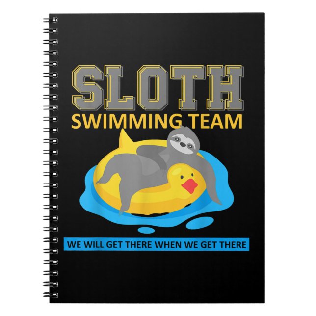 Sloth Swimming Team Swim Team Funny Gift Notebook (Front)