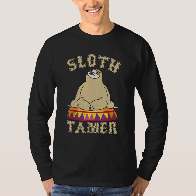 Sloth Tamer  Circus Ringmaster Carnival T-Shirt (Front)