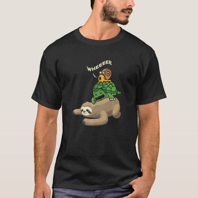 Sloth Turtle Snail Wheee I Sweet Sloth Chilling Ch T-Shirt (Front)