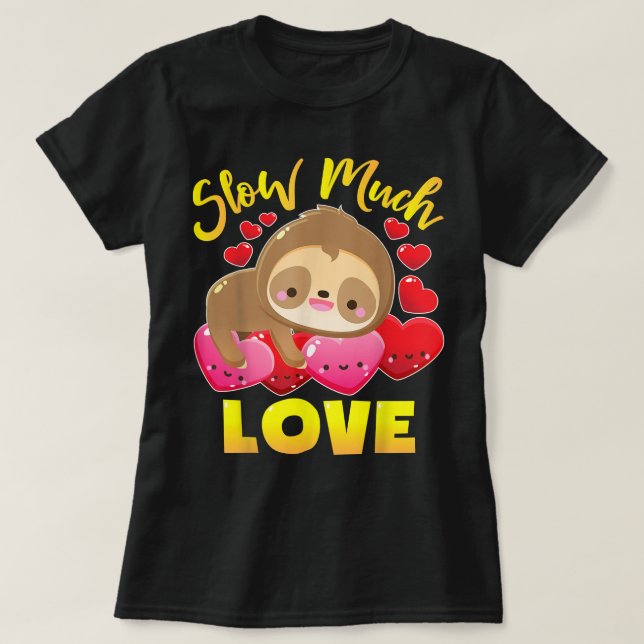 Sloth Valentines  Girls Sloths For Women Plush  T-Shirt (Design Front)