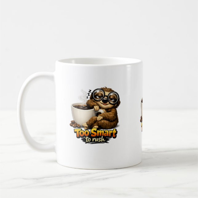 Sloth with Coffee – Too Smart to Rush Mug (Left)