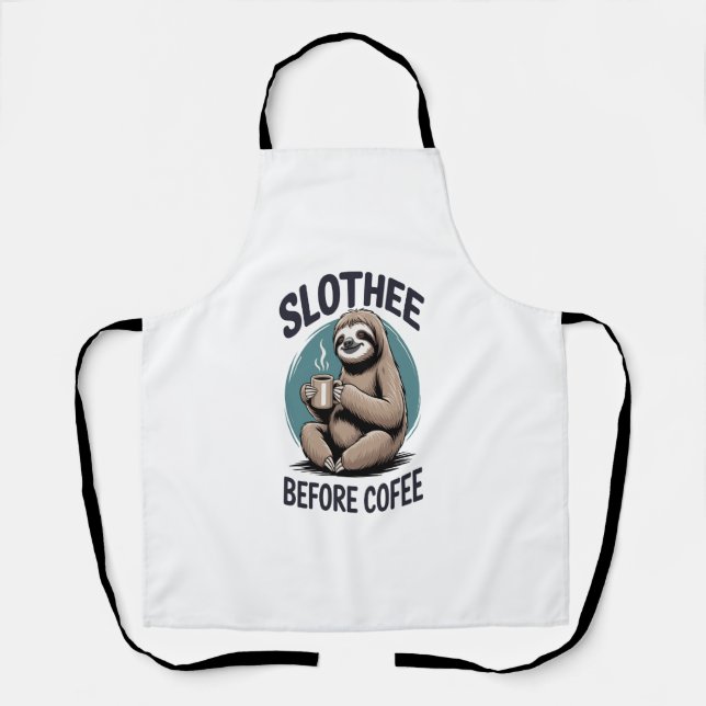 Slothee before coffee Sublimation Apron (Front)
