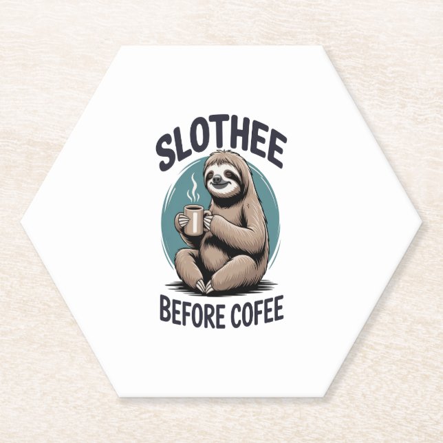 Slothee before coffee Sublimation Paper Coaster (Front)