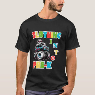 Slothing Into Pre K Funny Sloth Monster Truck Back T-Shirt
