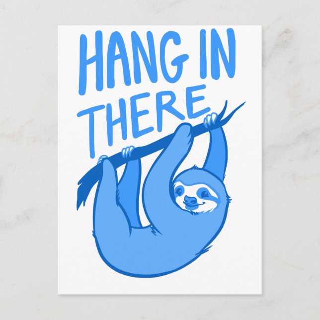 Sloths Hang In There Postcard (Front)