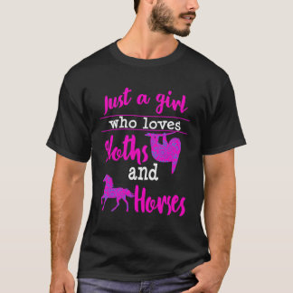 Sloths Horses Just A Girl Women Teens Riding Birth T-Shirt