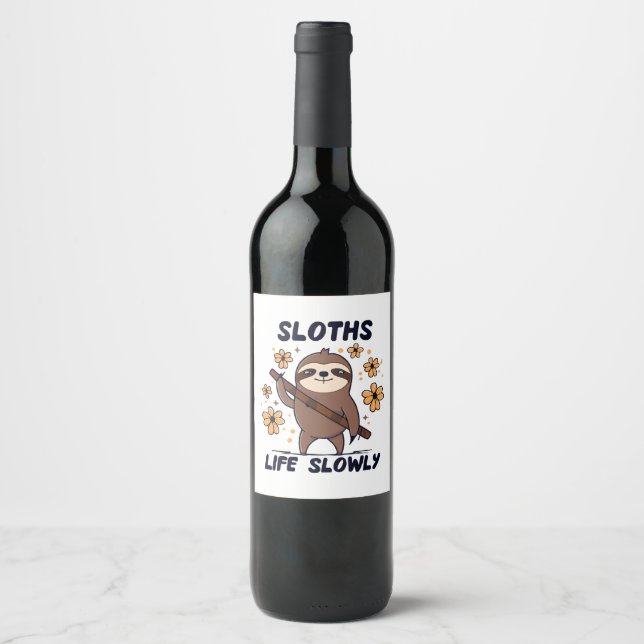 Sloths Taking Life Slowly Wine Label (Front)