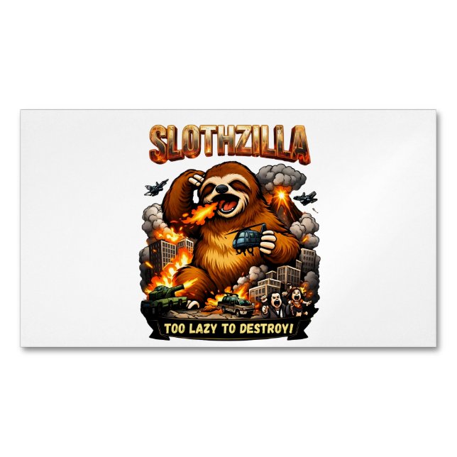 Slothzilla Too Lazy to Destroy,Funny Kaiju Monster Magnetic Business Card (Front)
