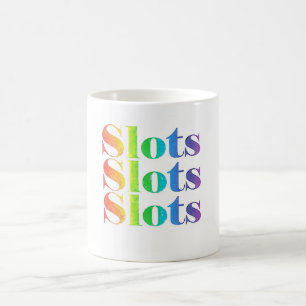 Slots Slots Slots Coffee Mug