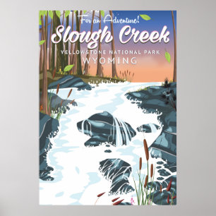 Slough Creek,Yellowstone national park Poster