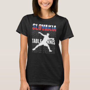 Slovakia Ping Pong  Slovak Table Tennis Team Suppo T-Shirt
