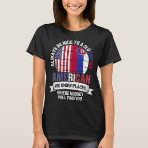 Slovakian American know Places Slovakia Flag T-Shirt