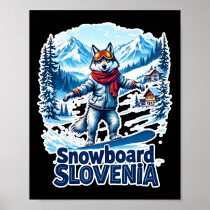 Slovenia Snowboarding Wolf With Mountains Poster
