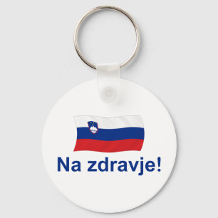 Slovenian Na zdravje! (To your health!) Key Ring