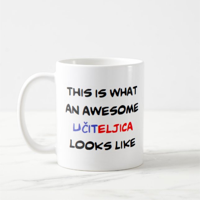 slovenian teacher ucitelja, awesome coffee mug (Left)