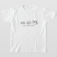 Slow and Steady Kids T-Shirt