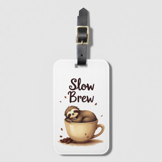 Slow Brew Coffee Sloth Luggage Tag (Front Vertical)