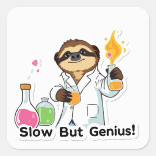 Slow But Genius Sloth Scientist - Back To School Square Sticker