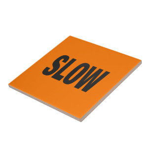 Slow Caution Sign Tile