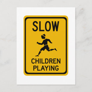 Slow - Children Playing, Traffic Warning Sign, USA Postcard