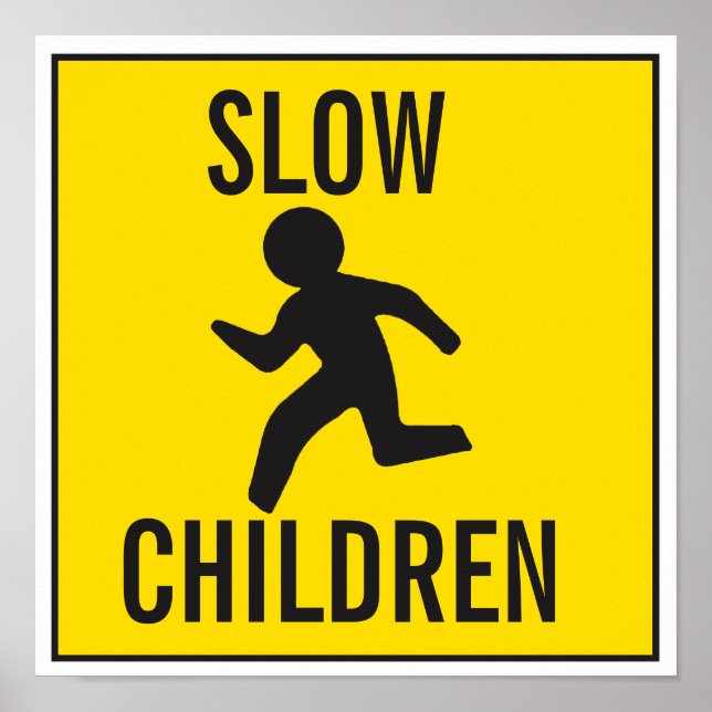 SLOW-CHILDREN POSTER (Front)