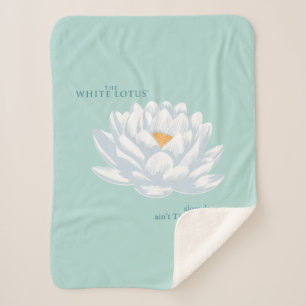 Slow Down, Ain’t Times Square - The White Lotus Sherpa Blanket