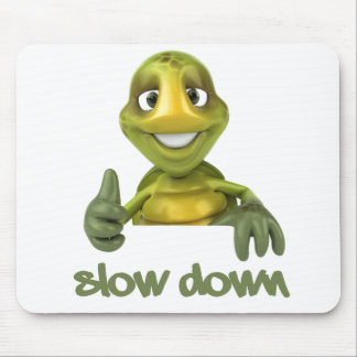 Slow Down ! Mouse Mat